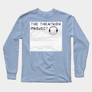 Theatron Project Banner Long Sleeve T-Shirt